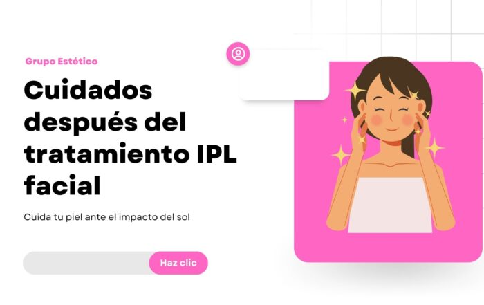 Cuidados después de IPL facial