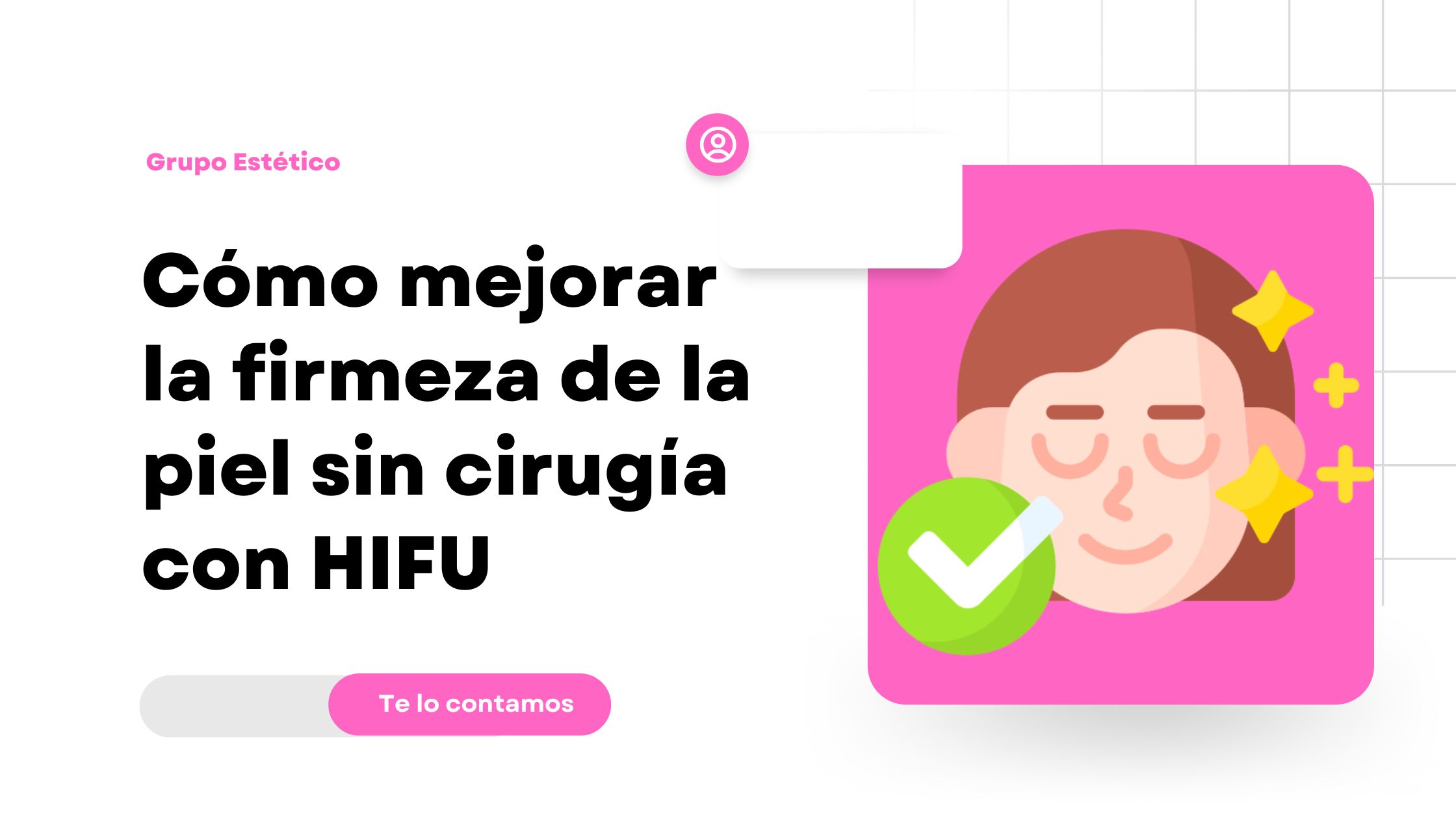 ¿Qué es el HIFU facial y cómo funciona este tratamiento estético con ultrasonidos?