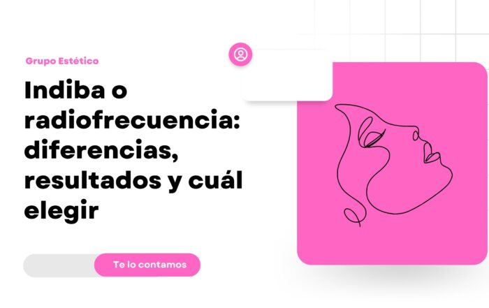 Diferencia entre Indiba y radiofrecuencia