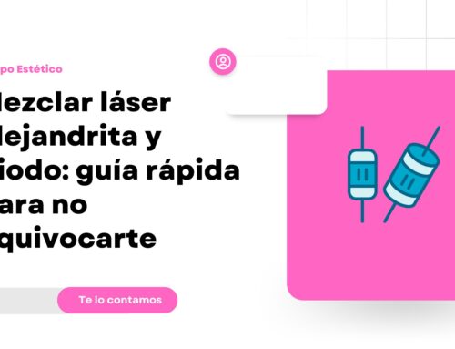 Mezclar láser alejandrita y diodo: guía rápida para no equivocarte (Grupo Estético)