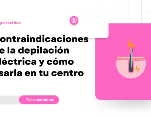 Depilación eléctrica contraindicaciones: cuándo evitarla y cómo combinarla con láser profesional