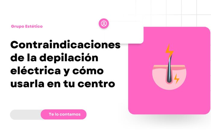 depilacion electrica contraindicaciones