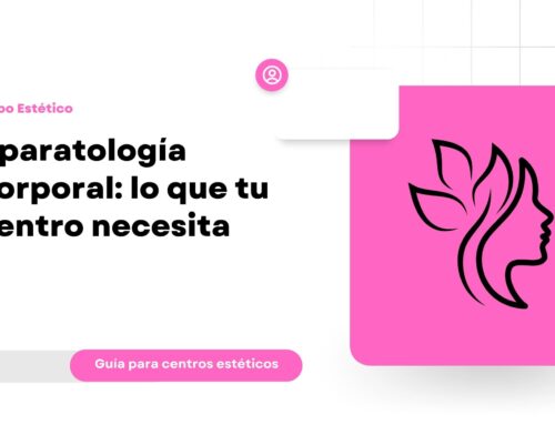Aparatología corporal: tipos, tratamientos y cómo elegir equipo para tu centro